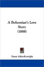 A Bohemian's Love Story (1888)