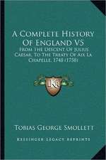 A Complete History Of England V5