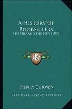 A History Of Booksellers