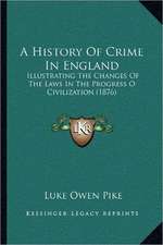 A History Of Crime In England