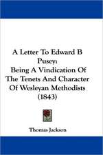 A Letter To Edward B Pusey