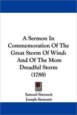 A Sermon In Commemoration Of The Great Storm Of Wind