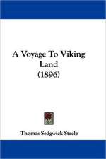 A Voyage To Viking Land (1896)