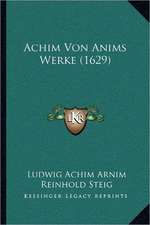 Achim Von Anims Werke (1629)