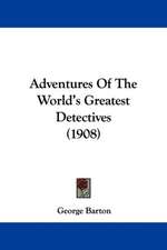 Adventures Of The World's Greatest Detectives (1908)