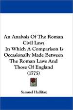 An Analysis Of The Roman Civil Law