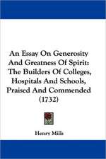 An Essay On Generosity And Greatness Of Spirit