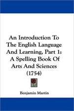 An Introduction To The English Language And Learning, Part 1