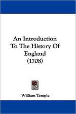 An Introduction To The History Of England (1708)