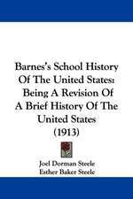 Barnes's School History Of The United States