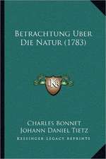 Betrachtung Uber Die Natur (1783)