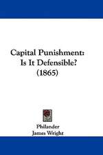 Capital Punishment