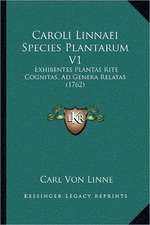 Caroli Linnaei Species Plantarum V1