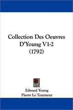 Collection Des Oeuvres D'Young V1-2 (1792)