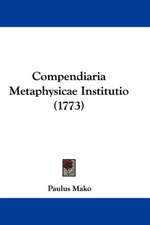 Compendiaria Metaphysicae Institutio (1773)