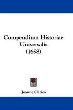 Compendium Historiae Universalis (1698)