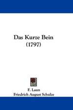 Das Kurze Bein (1797)