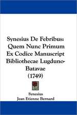 Synesius De Febribus