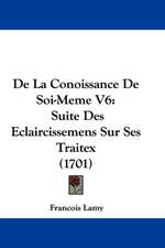 De La Conoissance De Soi-Meme V6