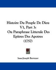 Histoire Du Peuple De Dieu V1, Part 3