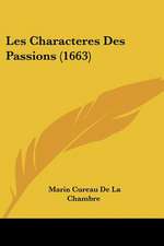 Les Characteres Des Passions (1663)