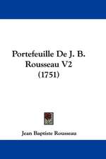 Portefeuille de J. B. Rousseau V2 (1751)