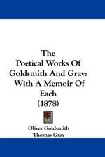 The Poetical Works Of Goldsmith And Gray