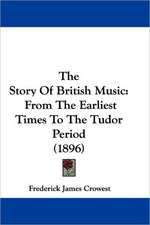 The Story Of British Music