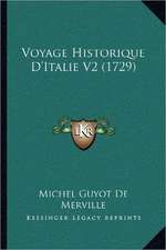 Voyage Historique D'Italie V2 (1729)