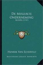 De Mislukte Onderneming