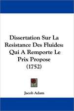 Dissertation Sur La Resistance Des Fluides