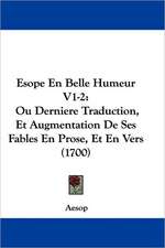 Esope En Belle Humeur V1-2