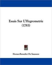 Essais Sur L'Hygrometrie (1783)