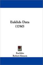 Euklids Data (1780)