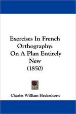 Exercises In French Orthography