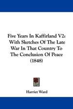 Five Years In Kaffirland V2