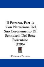 Il Petrarca, Part 1