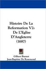 Histoire De La Reformation V2