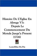 Histoire De L'Eglise En Abrege V3