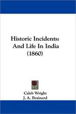 Historic Incidents