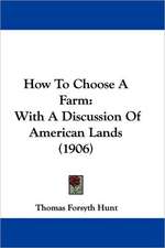 How To Choose A Farm