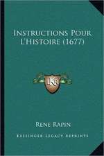 Instructions Pour L'Histoire (1677)