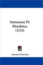 Istituzioni Di Metafisica (1775)