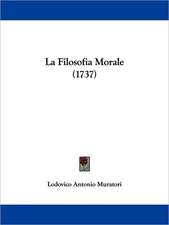 La Filosofia Morale (1737)