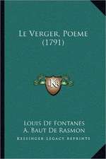 Le Verger, Poeme (1791)