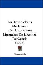 Les Troubadours Modernes