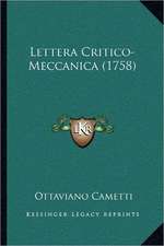 Lettera Critico-Meccanica (1758)