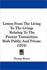 Letters from the Living to the Living