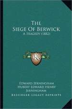 The Siege of Berwick