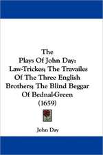 The Plays Of John Day